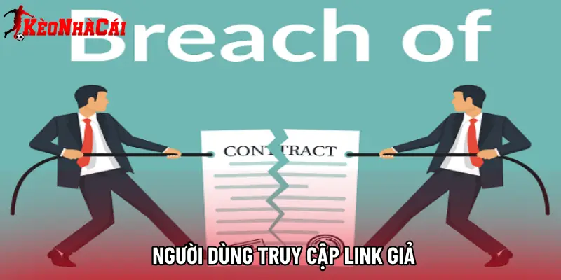 Người dùng truy cập link giả